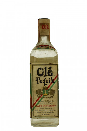 Tequila Olè Bot 60/70's 75cl 80 US Proof Fresno Calif & Schenley Pa
