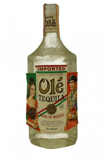 Tequila Olè Bot 60/70's 75cl 80 US Proof Fresno Calif & Schenley Pa